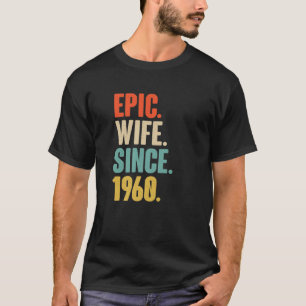 62. Hochzeitstipendium für sie - Epische Ehefrau S T-Shirt