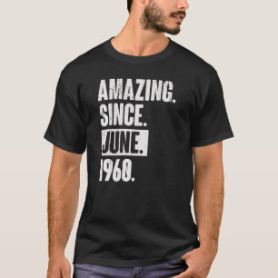 62 Jahre alt 62. Geburtstag Phantastisch seit Juni T-Shirt