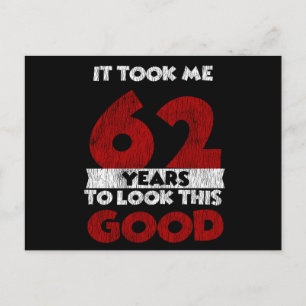 62 Jahre alt hat mich gesehen gut 62. Geburtstag Postkarte