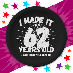 62 Jahre alt Sarcastic Meme Funny 62. Geburtstag Pappteller