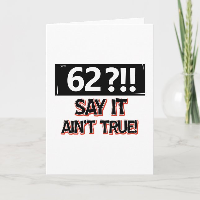 62 Jahre alter Geburtstagsgeschirr Karte (Vorderseite)