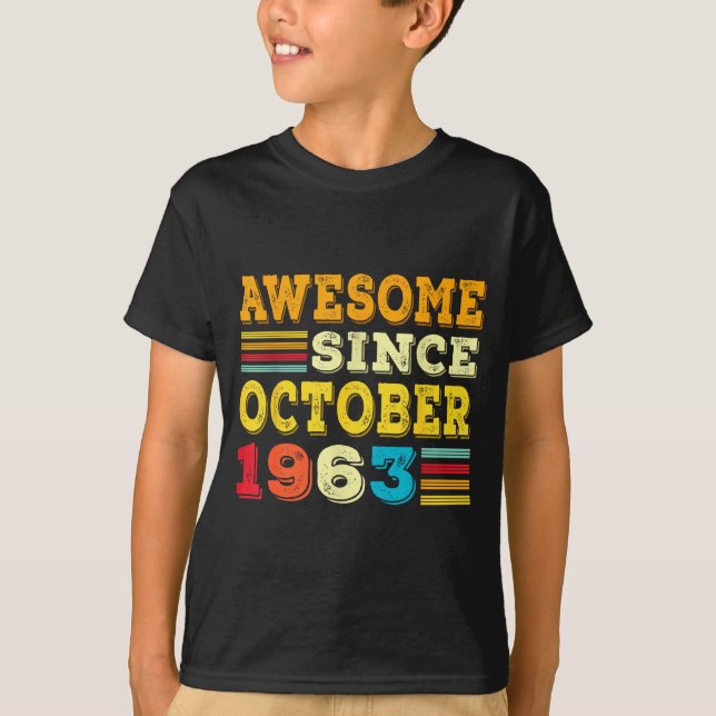 62 Years Old Awesome Since October 1963 62nd Birth T-Shirt (Vorderseite)