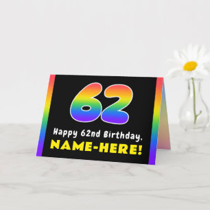 62nd Birthday: Colorful Rainbow # 62, Custom Name Karte