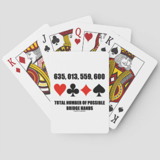 635.013.559.600 Gesamtzahl der möglichen Brückenan Spielkarten