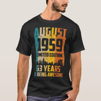 63. Geburtstag 63 Jahre Phantastisch seit August 1 T-Shirt