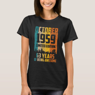 63. Geburtstag 63 Jahre Phantastisch seit Oktober T-Shirt
