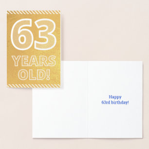 63. Geburtstag: kühl "63 JAHRE ALT!" Gold Foil Car Folienkarte