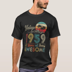 63. Geburtstag Vintag 1959 Made in 1959 Phantastis T-Shirt