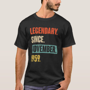 63 Jahre alt 63. Geburtstag Legendär seit November T-Shirt