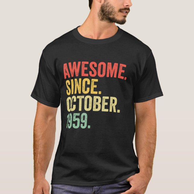 63 Jahre alt Phantastisch seit Oktober 1959 63. Ge T-Shirt (Vorderseite)
