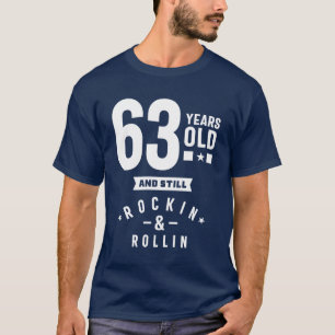 63 Jahre altes Geschenk   63. Geburtstagsgeschenki T-Shirt