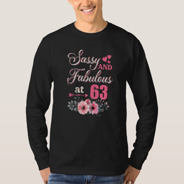 63 Sassy Klasse und fabelhaftes Shirt 63. Geburtst (Vorderseite)