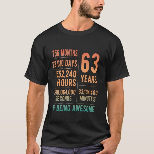 63rd Birthday Men Women Funny 63 Years Old T-Shirt (Vorderseite)