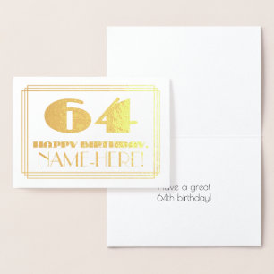 64. Geburtstag; Name + Art Deco Inspiriert Look "6 Folienkarte