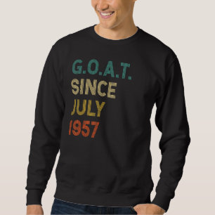 65. Geburtstag 65 Jahre alte Ziege seit Juli 1957 Sweatshirt