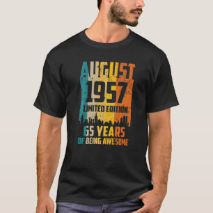 65. Geburtstag 65 Jahre Phantastisch seit August 1 T-Shirt