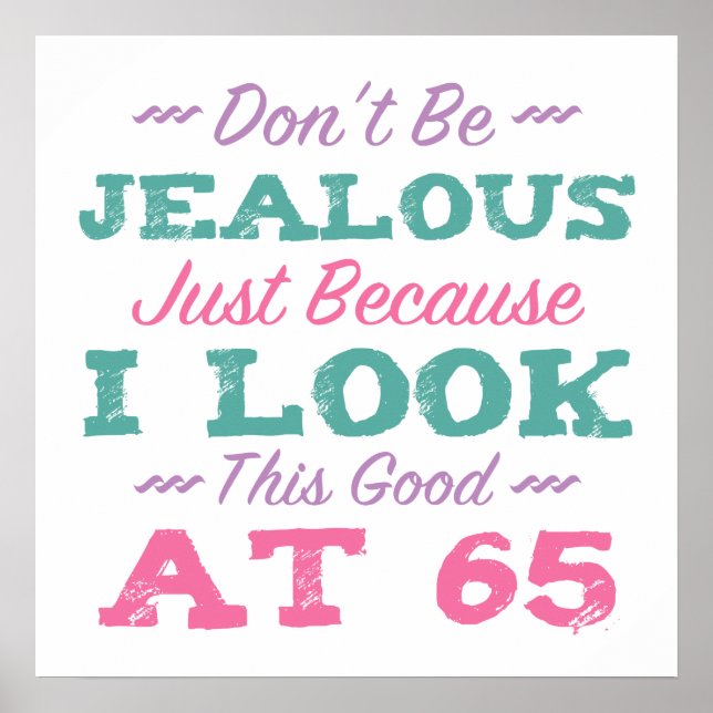 65. Geburtstag für Frauen Poster (Vorne)