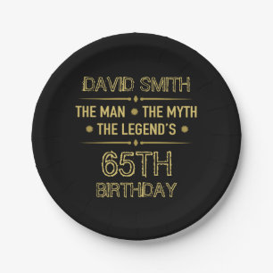 65. Geburtstag Man Myth Legend Pappteller