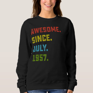 65. Geburtstag Phantastisch seit Juli 1957 65 Jahr Sweatshirt