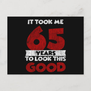 65. Geburtstag Sah Mich Gut Aus 65. Geburtstag Postkarte