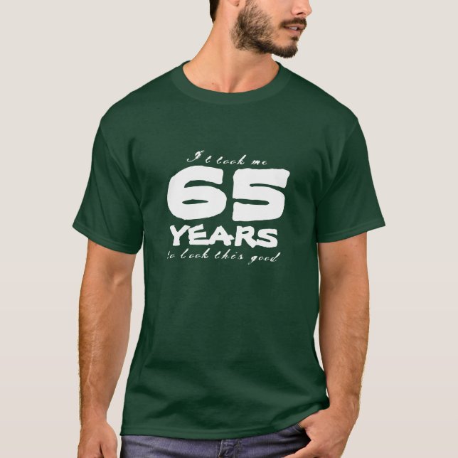 65. Geburtstag Shirt | Anpassbare Jahreszahl (Vorderseite)