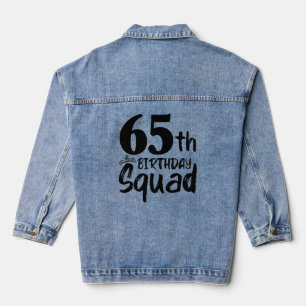 65. Geburtstag Squad Party 65 Jahre alt Jeansjacke