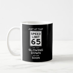 65. Geburtstag Tempolimit Schild Automechaniker Au Kaffeetasse