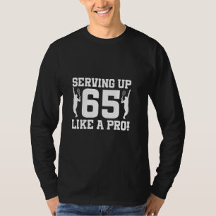 65. Geburtstag Tennis 65 Jahre Altes Tennisspiel B T-Shirt
