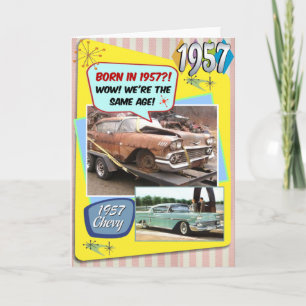 65. Geburtstag! Wow, genauso alt wie dieser Chevy Karte