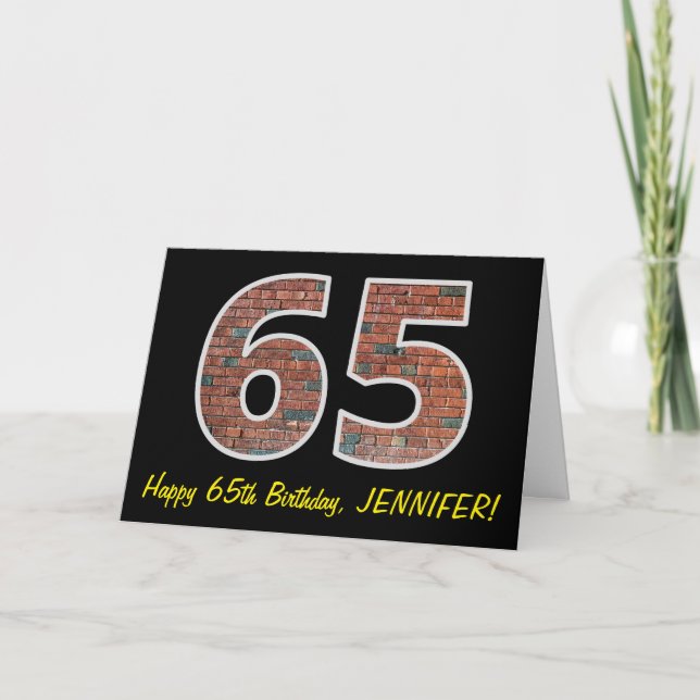 65. Geburtstag - Ziegelmauermuster "65" mit Name Karte (Vorderseite)