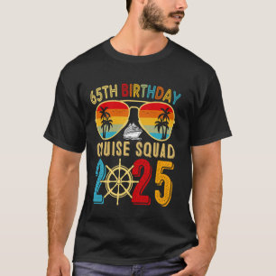 65. Geburtstags-Kreuzfahrt-Truppe 2025 passende Pa T-Shirt
