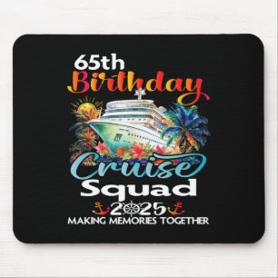 65. Geburtstags-Kreuzfahrt-Truppe Freunde Familie Mousepad