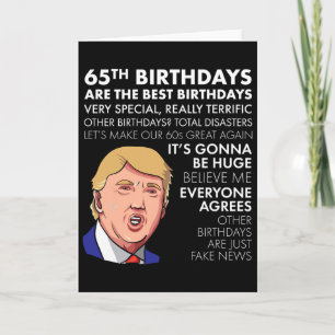 65. Geburtstagsgeschenk Lustiges Trump Zitat Shirt Karte
