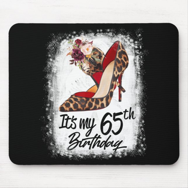 65 Jahre alt High Heels Leopard ist mein 65. Gebur Mousepad (Vorne)