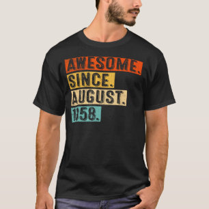 65 Jahre alt Phantastisch seit August 1958 65. Geb T-Shirt