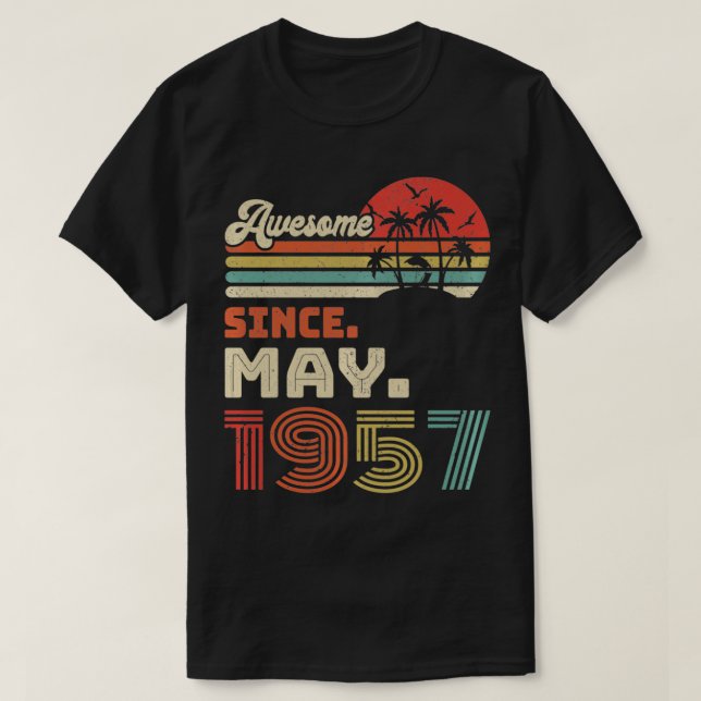 65 Jahre alt Phantastisch seit Mai 1957 65. Geburt T-Shirt (Design vorne)