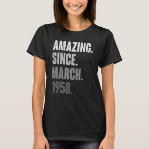 65 Jahre alt Vintag 1958 März Geburtstag 65. Deko T-Shirt