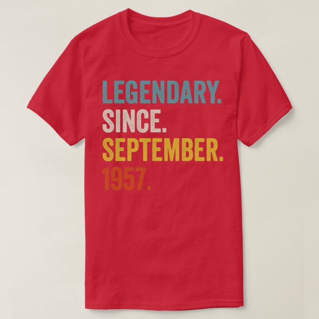 65 Jahre alter Legendär seit September 1957 65. B T-Shirt (Design vorne)