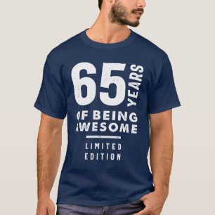 65 Jahre altes Geschenk 65. Geburtstagsgeschenki T-Shirt