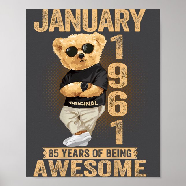 65 Year Old January 1961 Teddy Bear 65th Birthday  Poster (Vorne)