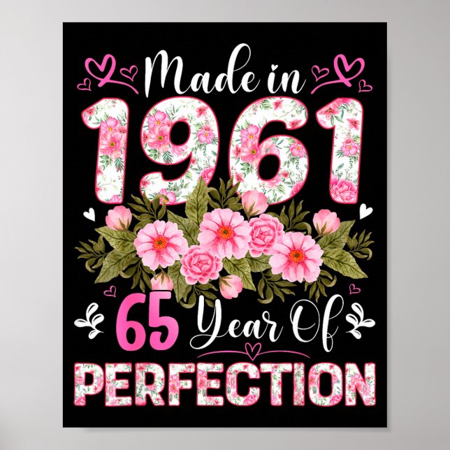 65 Year Old Made In 1961 Floral 65th Birthday Wome Poster (Vorne)