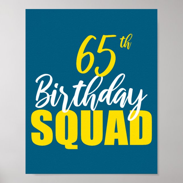 65th Happy Birthday Squad Party Bday Family Group  Poster (Vorne)