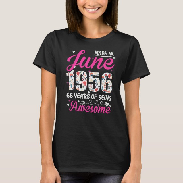 66. Geburtstag Phantastisch seit Juni 1956 T-Shirt (Vorderseite)
