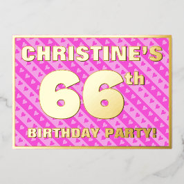66. Geburtstagsparty — Fun Pink Hearts and Stripes Folieneinladung