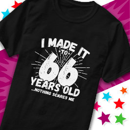 66 Jahre alt Sarcastic Meme Funny 66. Geburtstag T-Shirt