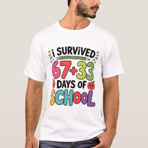 67+33 Schulmathe-Gleichung Lustig 100. Tag der Sch T-Shirt