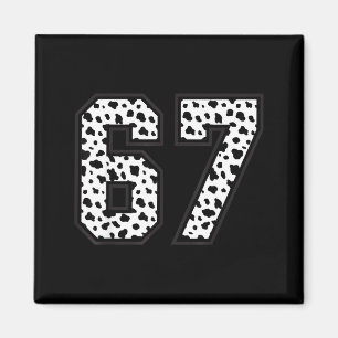 67 6-7 Dalmatiner Meme Trendig Cool 67 Sechs Siebe Magnet