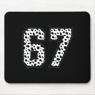67 6-7 Dalmatiner Meme Trendig Cool 67 Sechs Siebe Mousepad