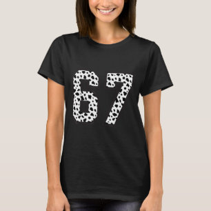 67 6-7 Dalmatiner Meme Trendig Cool 67 Sechs Siebe T-Shirt