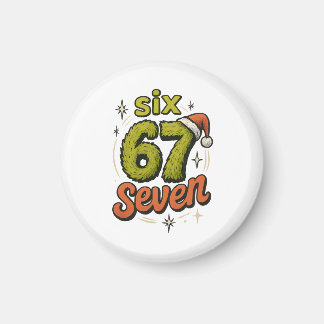 67, 6-7 Meme, 6 7 lustig, 67 Weihnachten Magnet